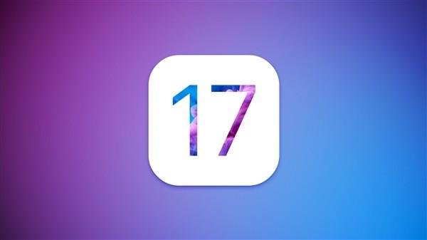 苹果iOS17正式发布,这些新功能让iPhone更智能、更人性化(苹果微蓝赵子龙百花香阿古朵)